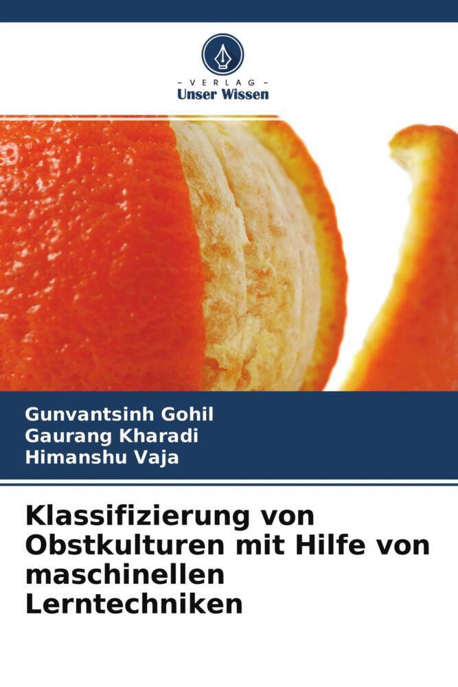 Klassifizierung von Obstkulturen mit Hilfe von maschinellen Lerntechniken