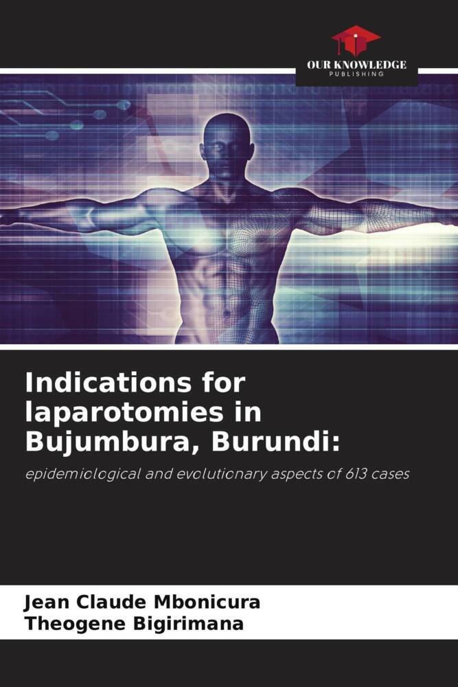 Indications for laparotomies in Bujumbura Burundi: