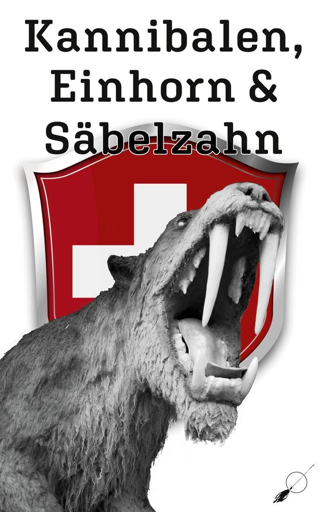 Kannibalen Einhorn und Säbelzahn