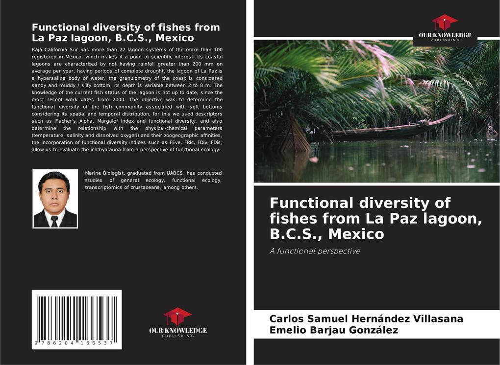 Functional diversity of fishes from La Paz lagoon B.C.S. Mexico