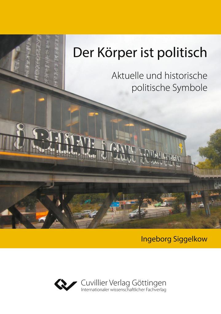 Der Körper ist politisch