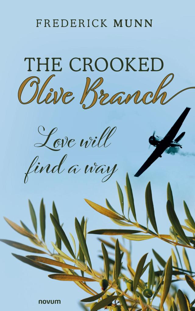 The Crooked Olive Branch