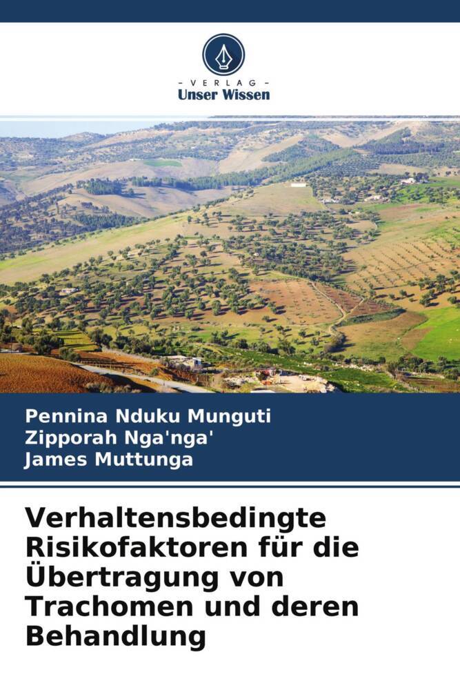 Verhaltensbedingte Risikofaktoren für die Übertragung von Trachomen und deren Behandlung