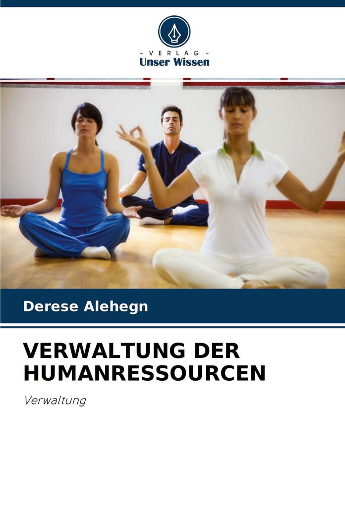 VERWALTUNG DER HUMANRESSOURCEN