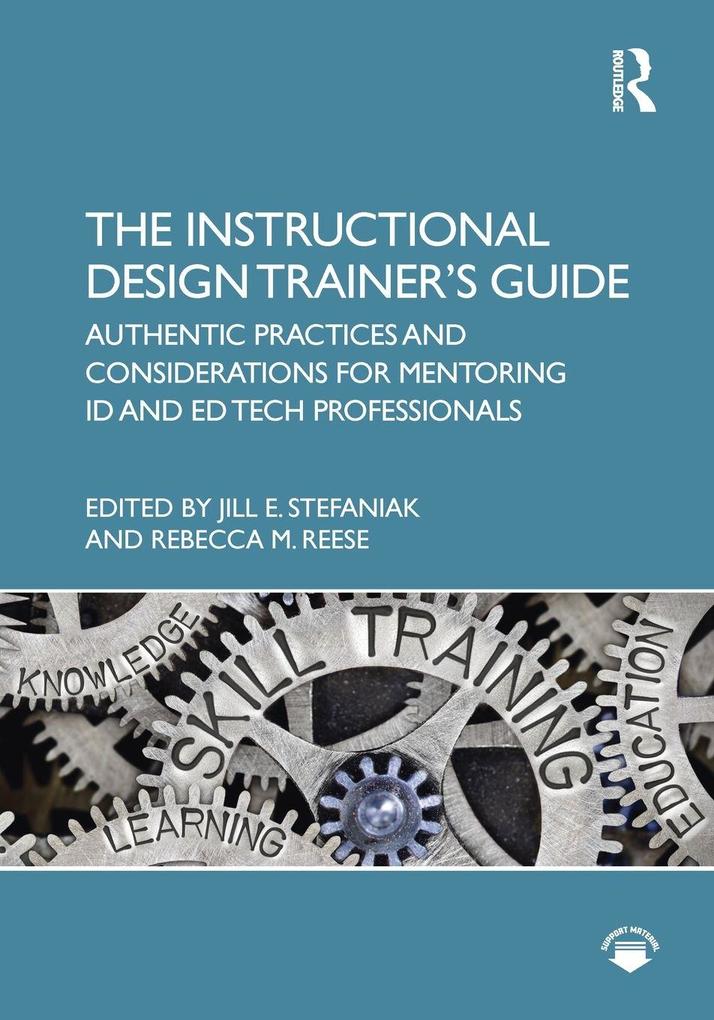 The Instructional Design Trainer's Guide