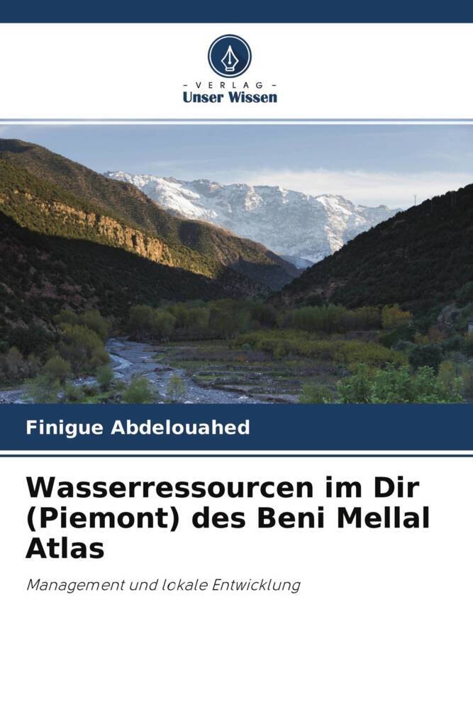 Wasserressourcen im Dir (Piemont) des Beni Mellal Atlas