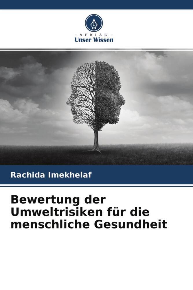 Bewertung der Umweltrisiken für die menschliche Gesundheit