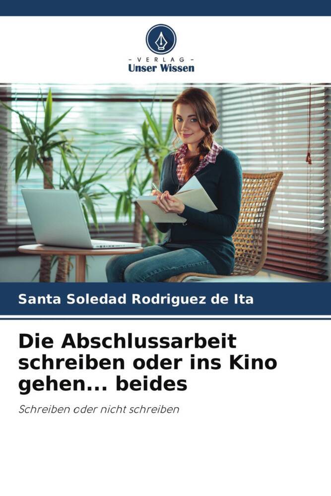 Die Abschlussarbeit schreiben oder ins Kino gehen... beides