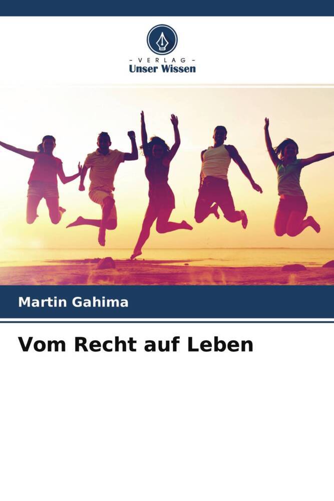 Vom Recht auf Leben