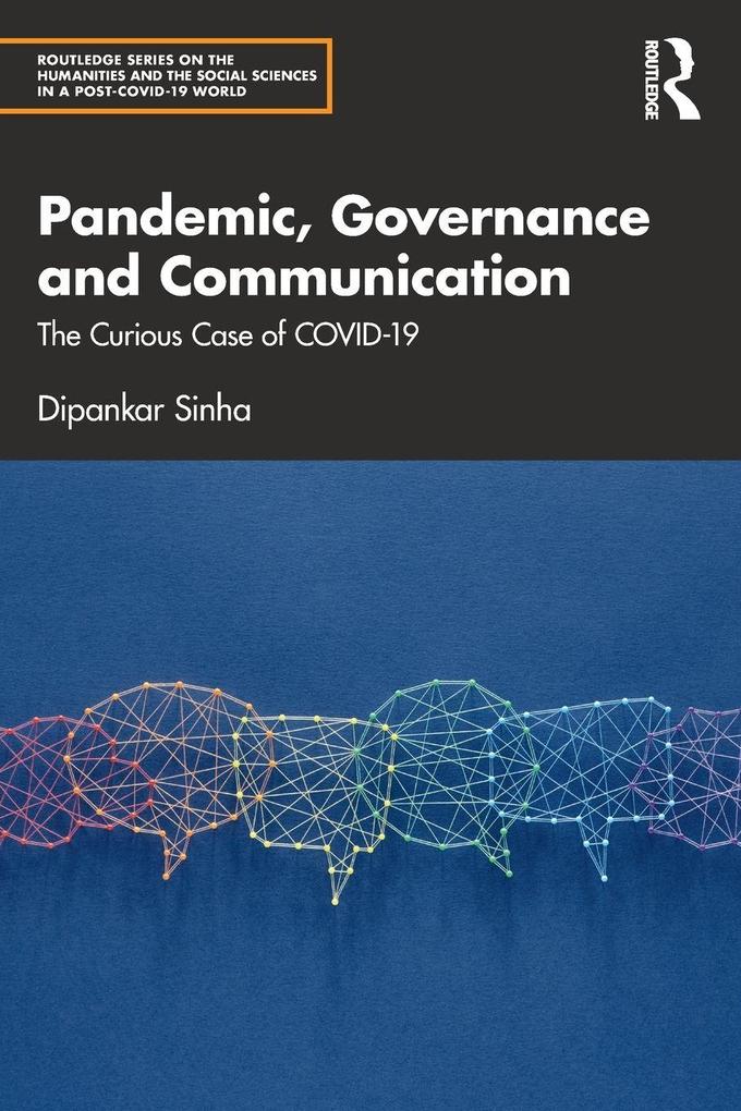 Pandemic Governance and Communication