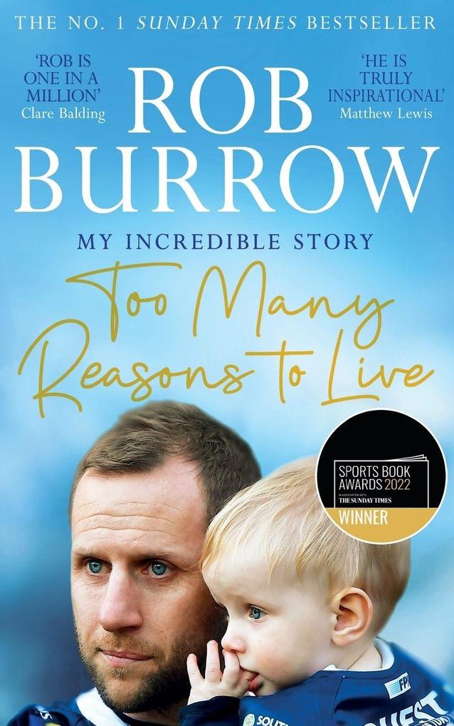 Too Many Reasons to Live