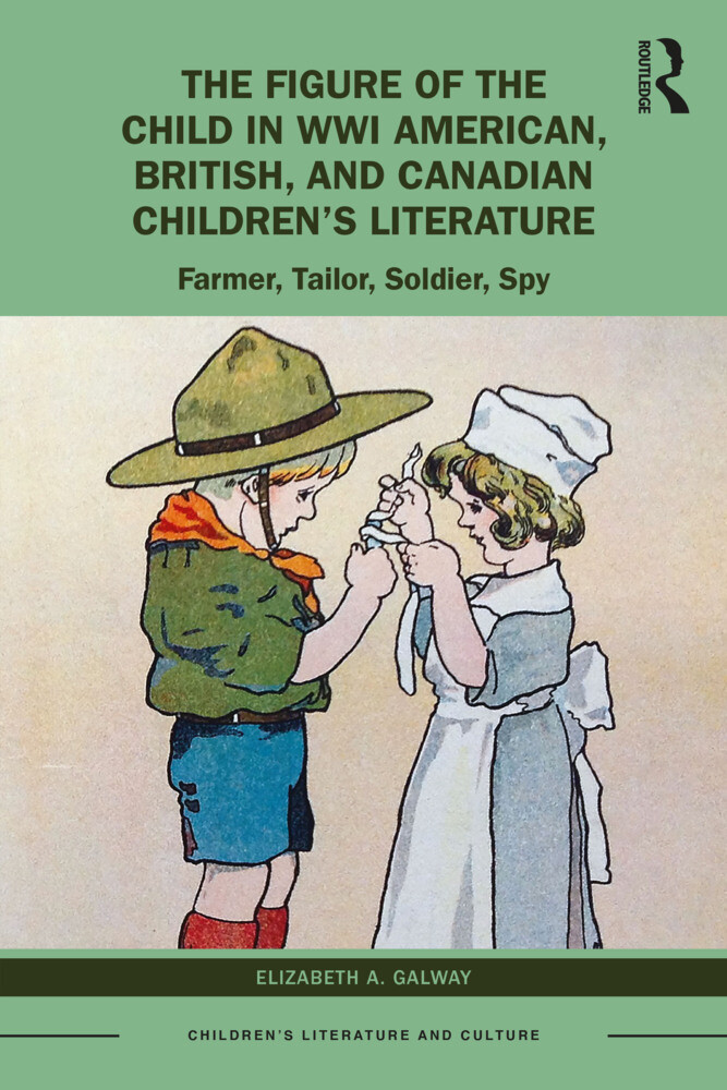 The Figure of the Child in WWI American British and Canadian Children‘s Literature