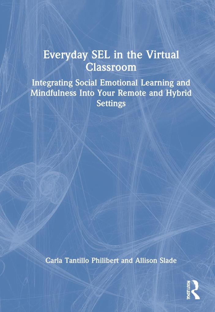 Everyday SEL in the Virtual Classroom