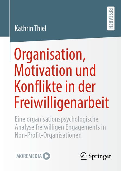 Organisation Motivation und Konflikte in der Freiwilligenarbeit