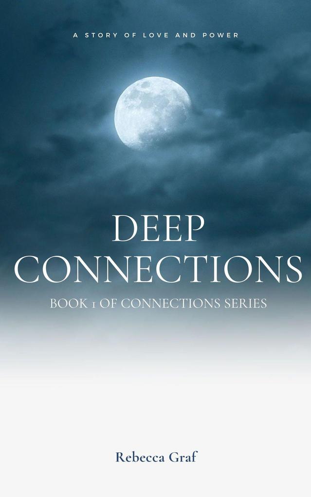 Deep Connections