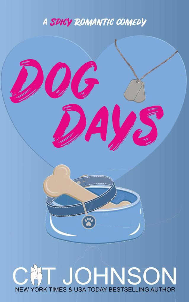 Dog Days (Smalltown Secrets #7)