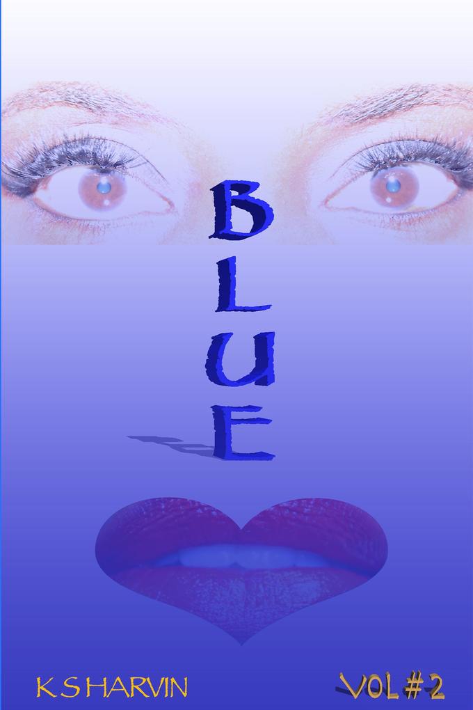 Blue (Volume #2)