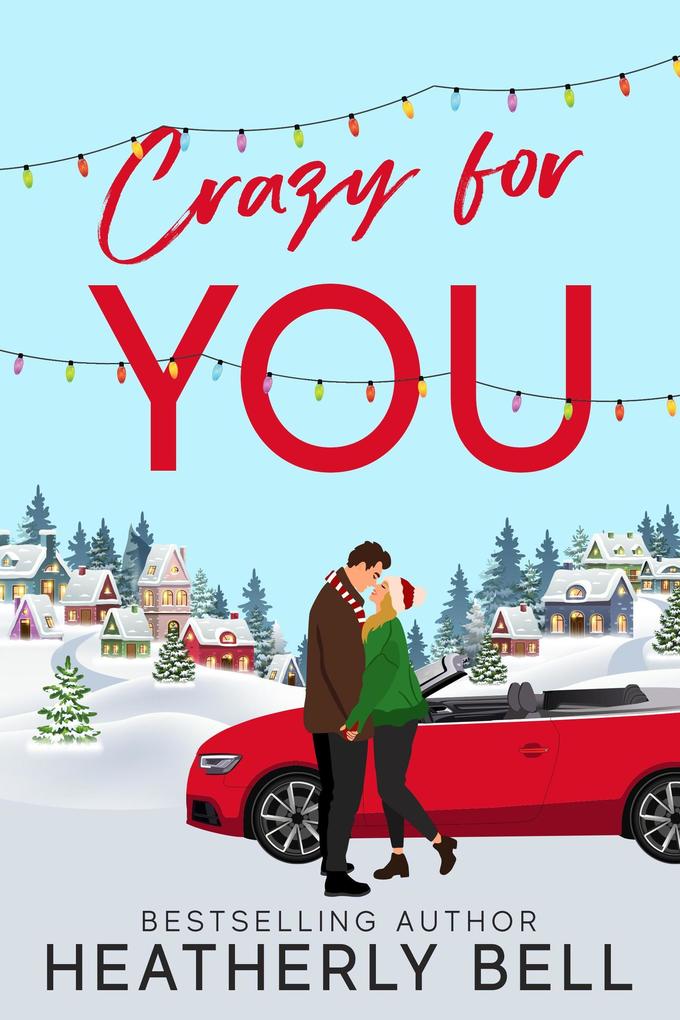 Crazy for You (Starlight Hill #7)