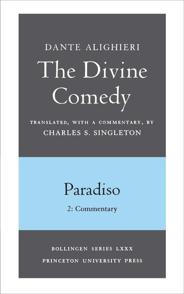 The Divine Comedy III. Paradiso Vol. III. Part 2 - Dante