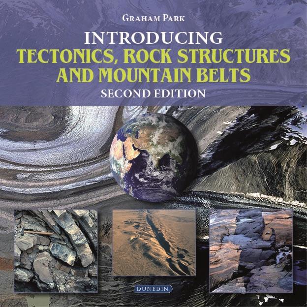 Introducing Tectonics Rock Structures and Mountain Belts