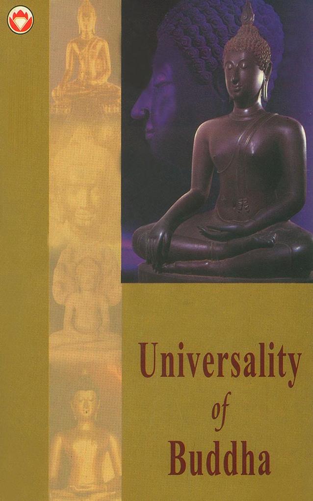 Universality of Buddha