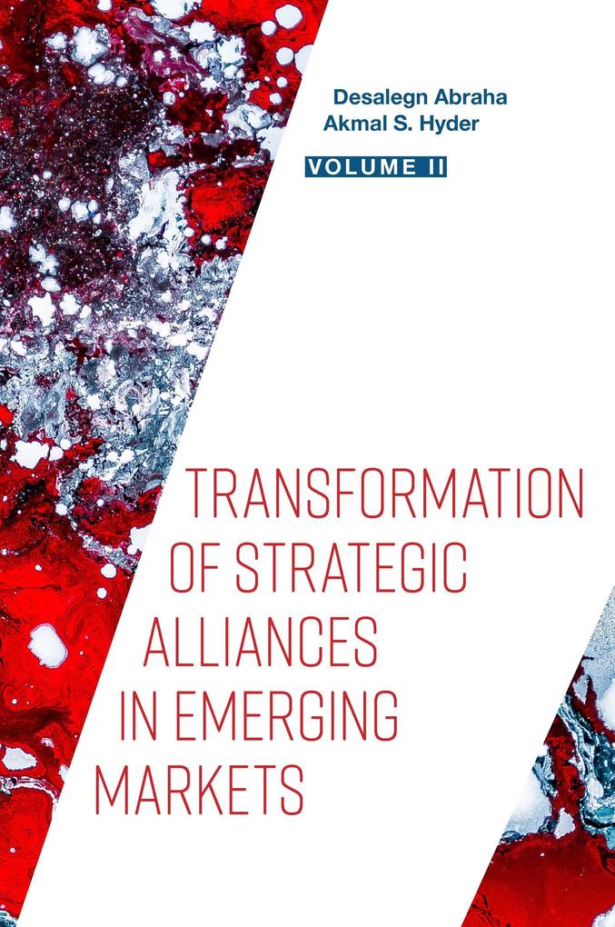 Transformation of Strategic Alliances in Emerging Markets