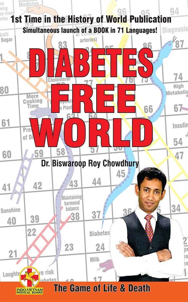 Diabetes free world - The Game of Life & Death