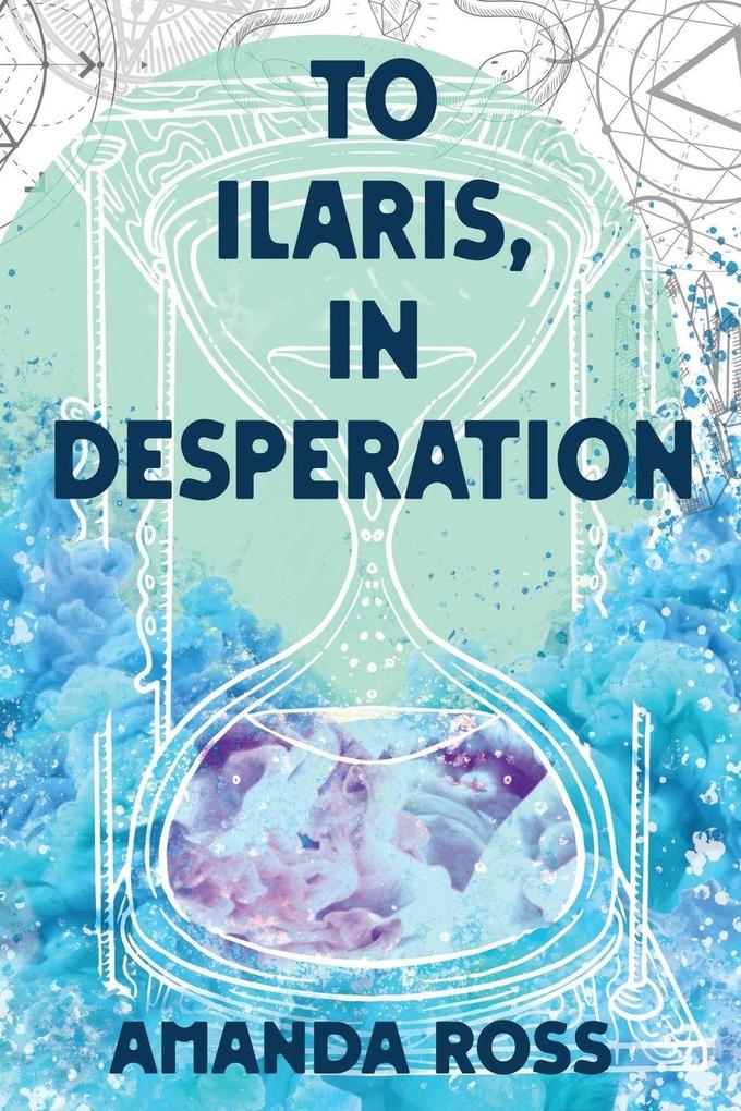 To Ilaris In Desperation
