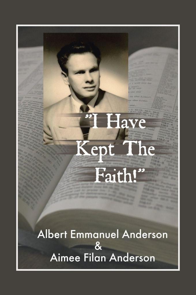 'I Have Kept the Faith'