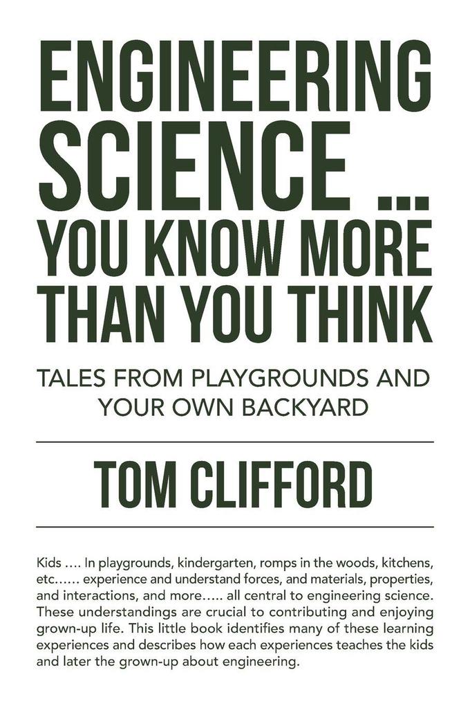 Engineering Science ... You Know More Than You Think