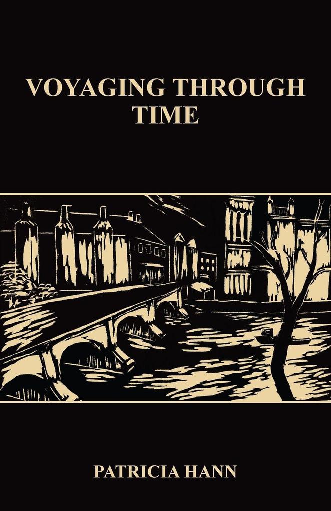 VOYAGING THROUGH TIME