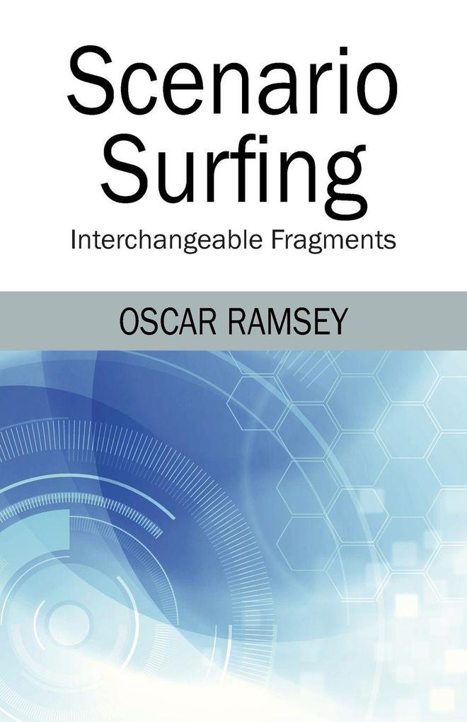 Scenario Surfing