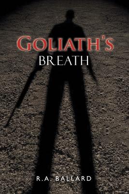 Goliath‘s Breath