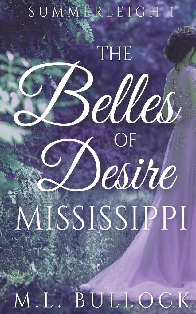 The Belles of Desire Mississippi