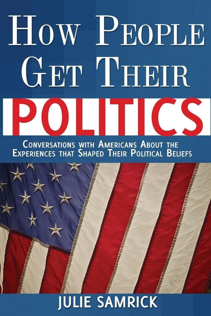 How People Get Their Politics