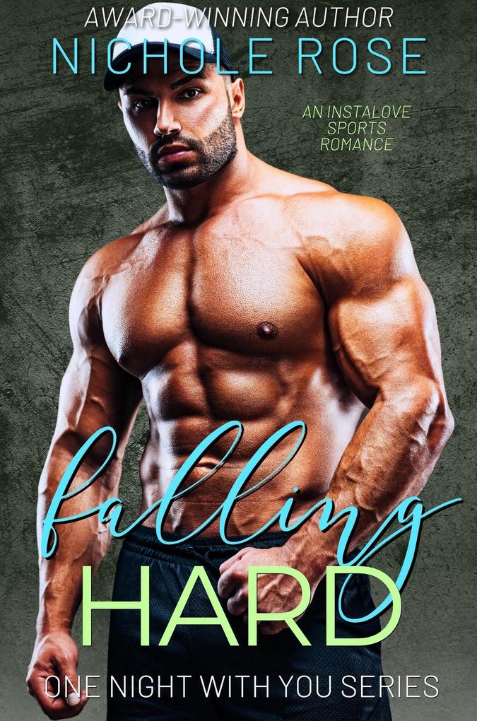 Falling Hard (One Night with You)