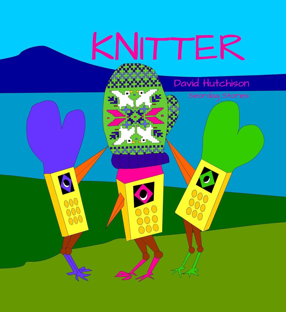 Knitter (Seordag Stories #7)
