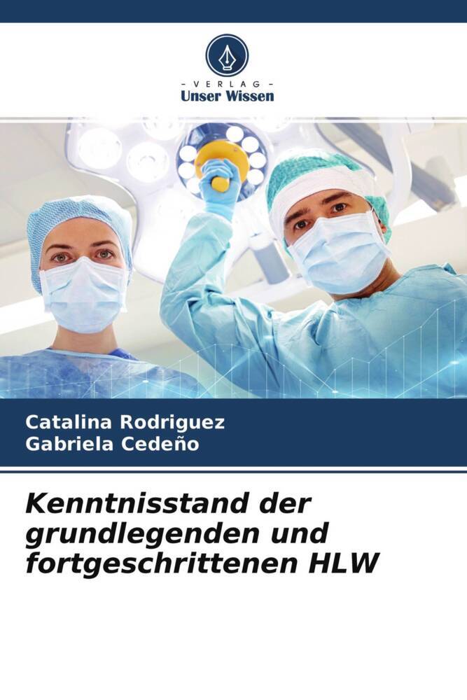 Kenntnisstand der grundlegenden und fortgeschrittenen HLW
