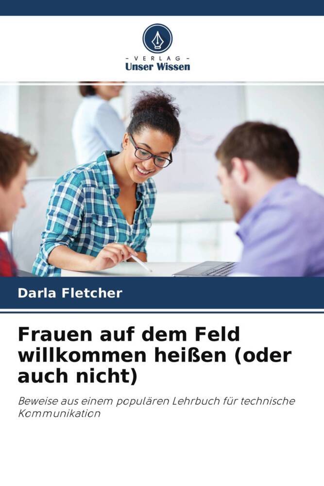 Frauen auf dem Feld willkommen heißen (oder auch nicht)