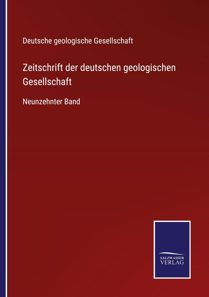 Zeitschrift der deutschen geologischen Gesellschaft