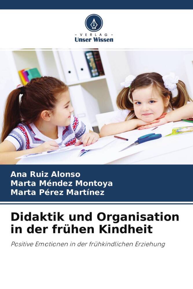 Didaktik und Organisation in der frühen Kindheit