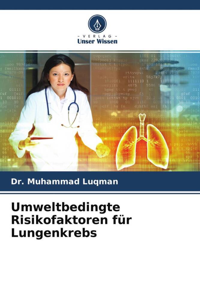 Umweltbedingte Risikofaktoren für Lungenkrebs