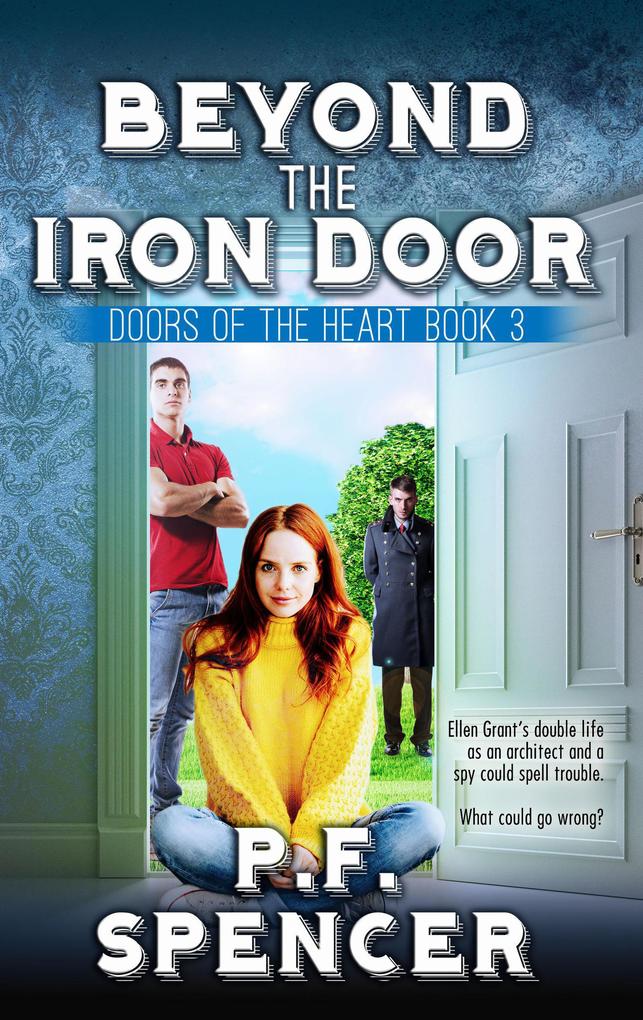 Beyond the Iron Door (Doors of the Heart #3)