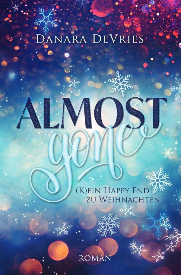 Image of Almost Gone - (K)ein Happy End zu Weihnachten