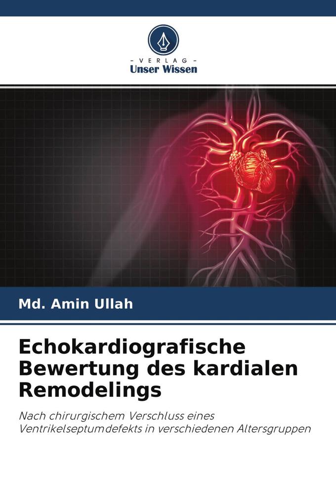 Echokardiografische Bewertung des kardialen Remodelings