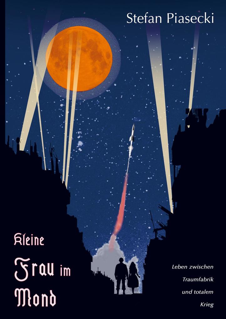 Kleine Frau im Mond (Roman: Großdruck Softcover)