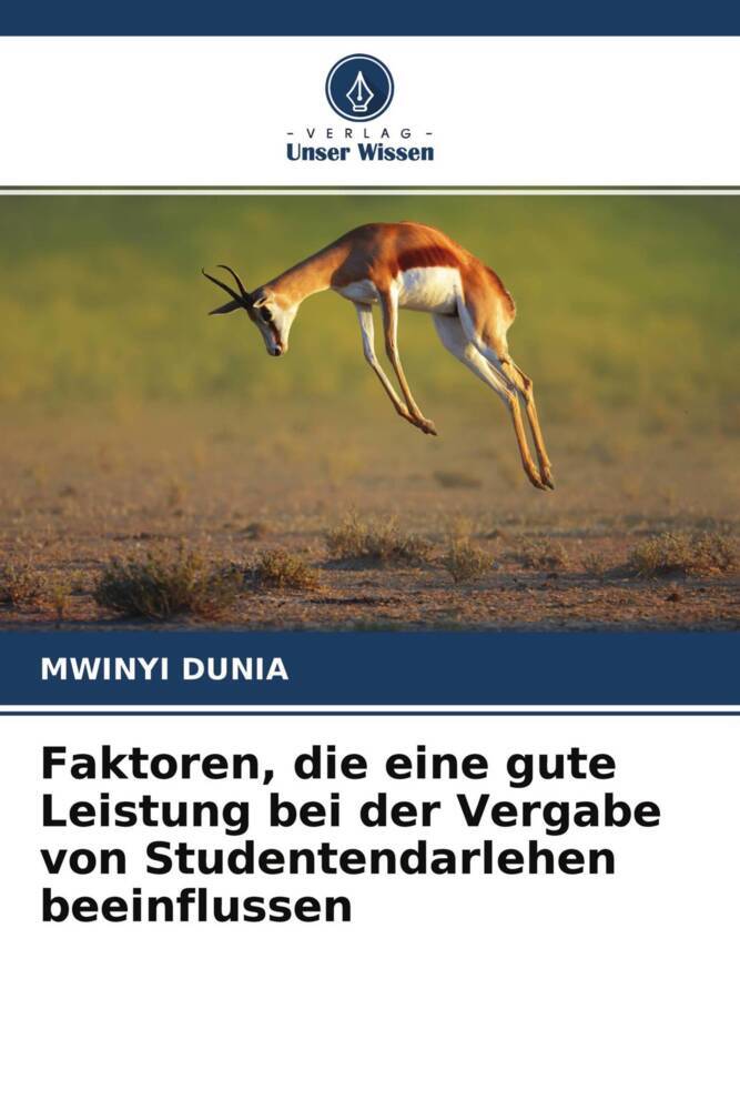Faktoren die eine gute Leistung bei der Vergabe von Studentendarlehen beeinflussen