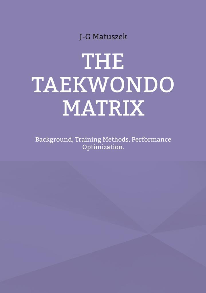 THE TAEKWONDO MATRIX