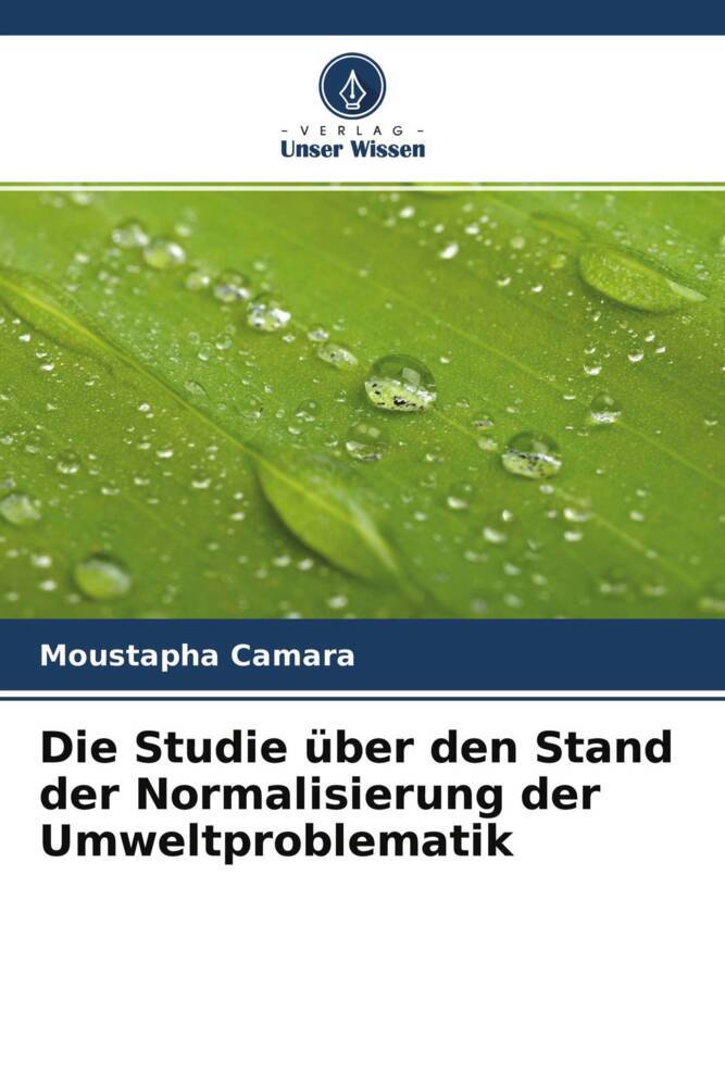 Die Studie über den Stand der Normalisierung der Umweltproblematik