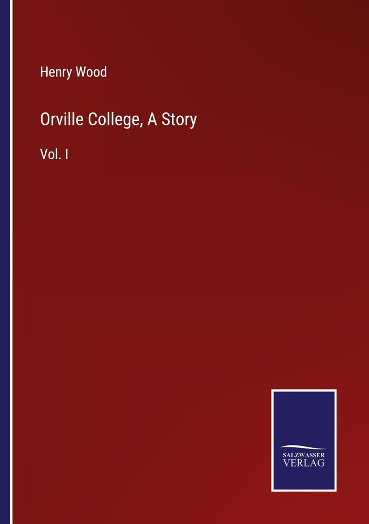 Orville College A Story